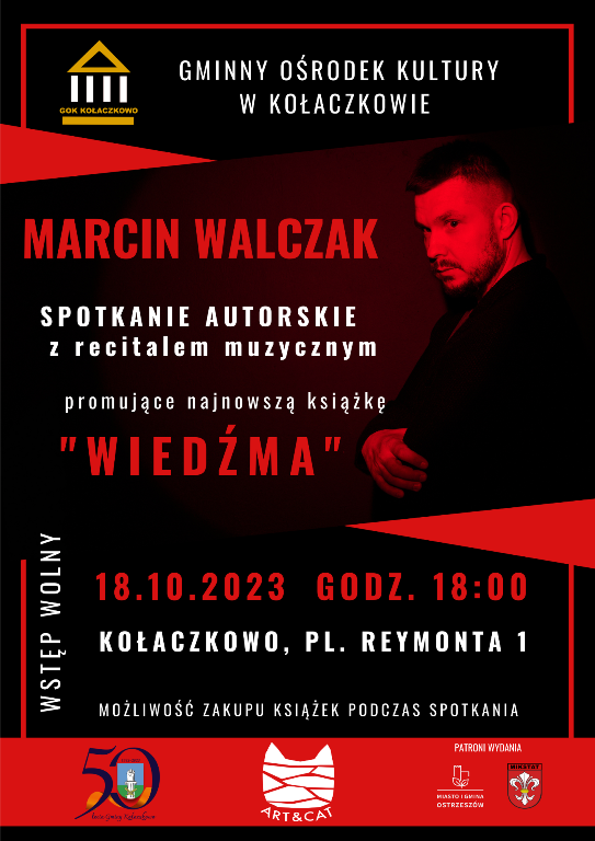 Plakat spotkania autorskiego z Marcinem Walczakiem