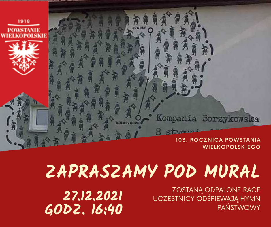 Na obrazku widać mural Powstania Wielkopolskiego